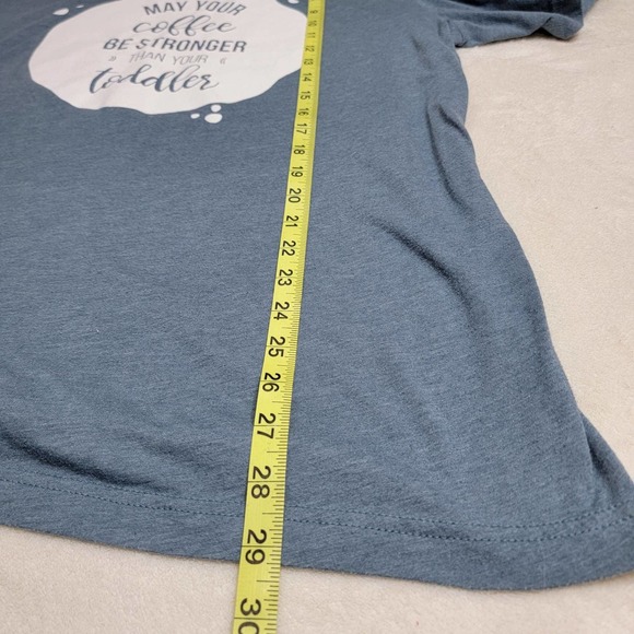 Womens XL tshirt "may your coffee be stronger than your toddler" funny but true - Picture 5 of 6